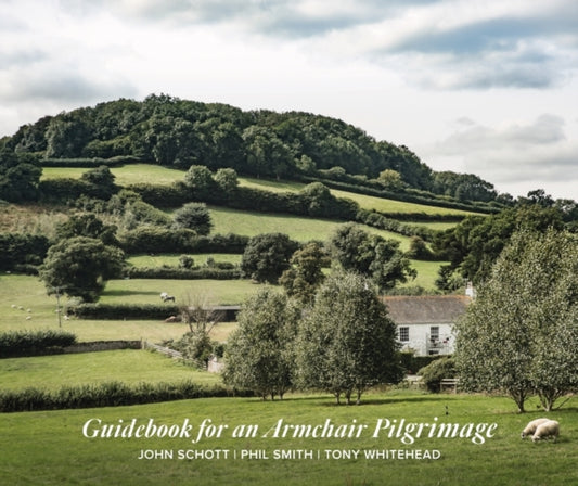 Book cover of: Guidebook for an Armchair Pilgrimage. By: John Schott