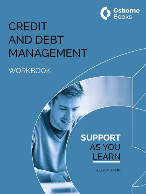 Book cover of: CREDIT AND DEBT MANAGEMENT WORKBOOK. By: Alison Aplin