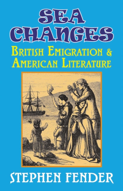 Book cover of: Sea Changes. By: Stephen Fender
