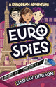 Book cover of: Euro Spies. By: Lindsay Littleson