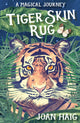 Book cover of: Tiger Skin Rug. By: Joan Haig