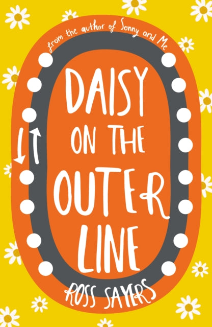 Book cover of: Daisy on the Outer Line. By: Ross Sayers
