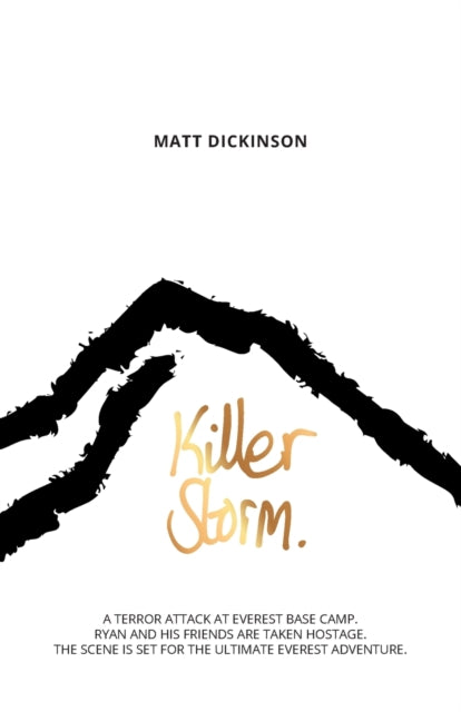 Book cover of: Killer Storm. By: Matt Dickinson