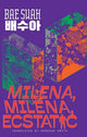 Book cover of: Milena, Milena, Ecstatic. By: SUAH