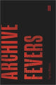Book cover of: Archive Fevers. By: BLAKE