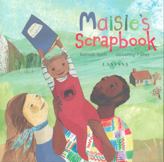 Book cover of: Maisie's Scrapbook. By: Samuel Narh
