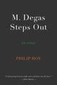 Book cover of: M. Degas Steps Out. By: Philip Hoy