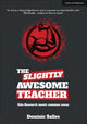 Book cover of: Slightly Awesome Teacher. By: Dominic Salles
