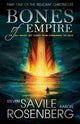 Book cover of: Bones of Empire. By: Steven Savile