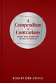Book cover of: Compendium of Contrarians. By: Robert Orr-Ewing