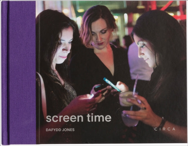 Book cover of: Screen Time. By: Dafydd Jones