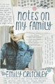Book cover of: Notes on my Family. By: Emily Critchley