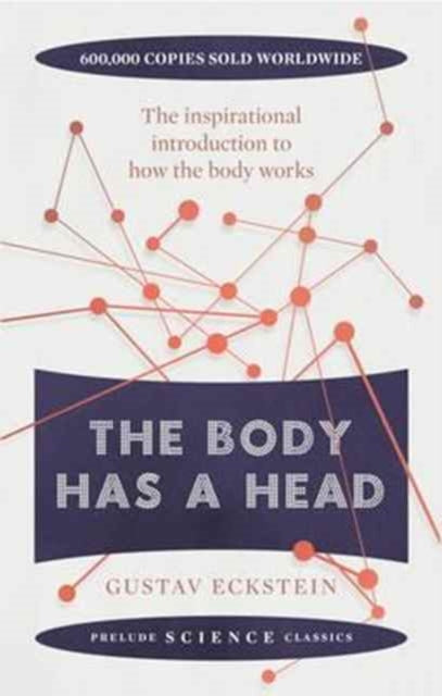 Book cover of: Body Has a Head