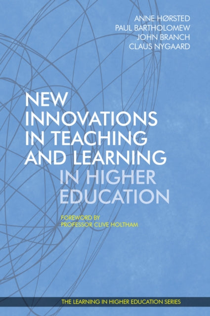 Book cover of: New Innovations in Teaching and Learning in Higher Education 2017. By: Bartholomew Horsted