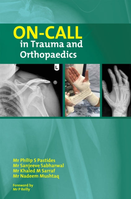 Book cover of: On Call in Trauma and Orthopaedics. By: Nadeem Mushtaq