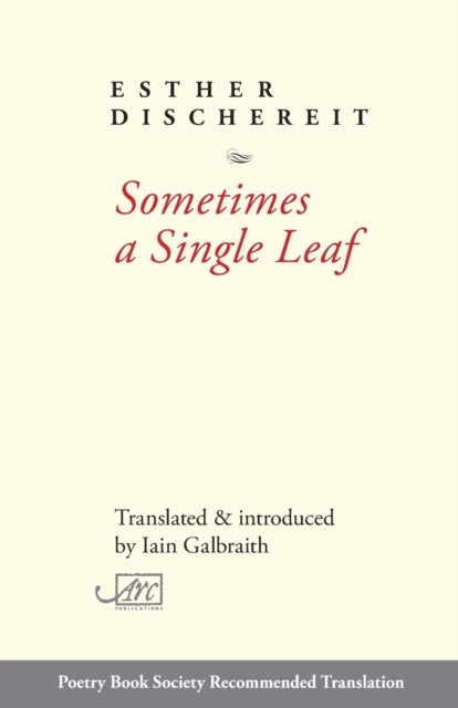 Book cover of: Sometimes a Single Leaf. By: Esther Dischereit