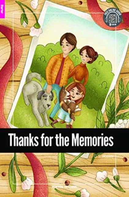 Book cover of: Thanks for the Memories - Foxton Reader Starter Level (300 Headwords A1) with free online AUDIO