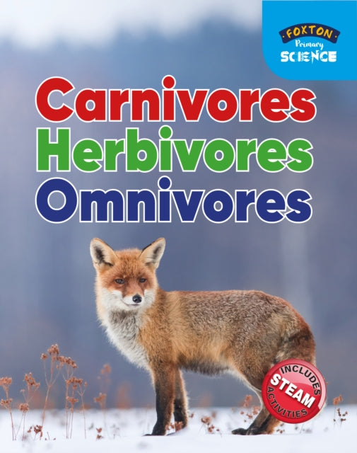 Book cover of: Foxton Primary Science: Carnivores Herbivores Omnivores (Key Stage 1 Science)