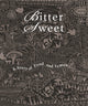 Book cover of: Bittersweet. By: Stuart Laing