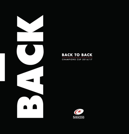 Book cover of: Saracens Back to Back Champions. By: Matt Impey
