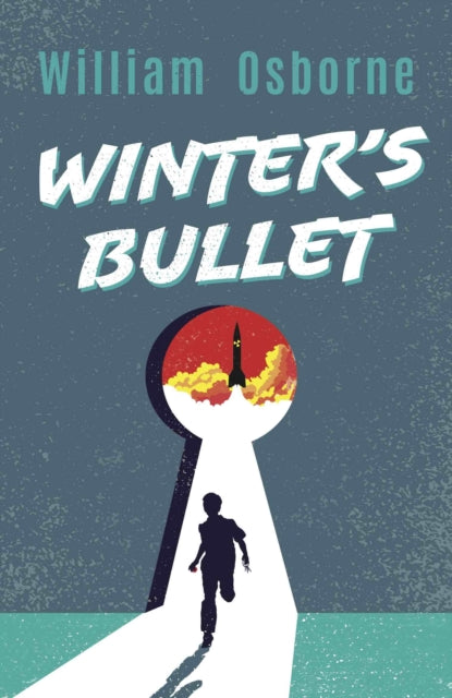 Book cover of: Winter's Bullet. By: William Osborne