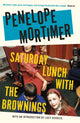 Book cover of: Saturday Lunch with the Brownings. By: Penelope Mortimer