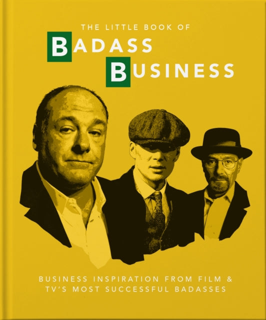 Book cover of: Little Book of Badass Business. By: Orange Orange Hippo!