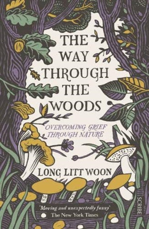 Way Through the Woods, overcoming grief through nature