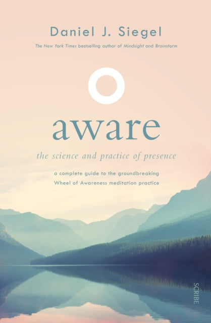 Book cover of: Aware. By: Daniel Siegel