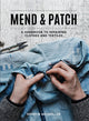 Book cover of: Mend & Patch. By: Kerstin Neumüller