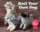 Book cover of: Knit Your Own Dog. By: Joanna Osborne