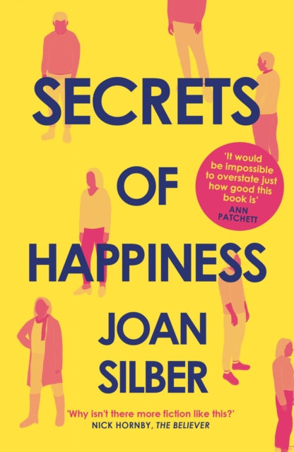 Book cover of: Secrets of Happiness. By: Joan Silber