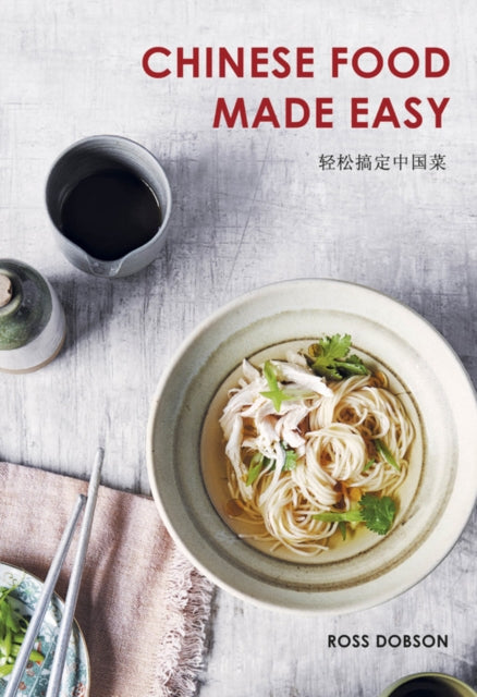 Book cover of: Chinese Food Made Easy. By: Ross Dobson