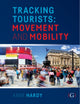 Book cover of: Tracking Tourists. By: Anne Hardy