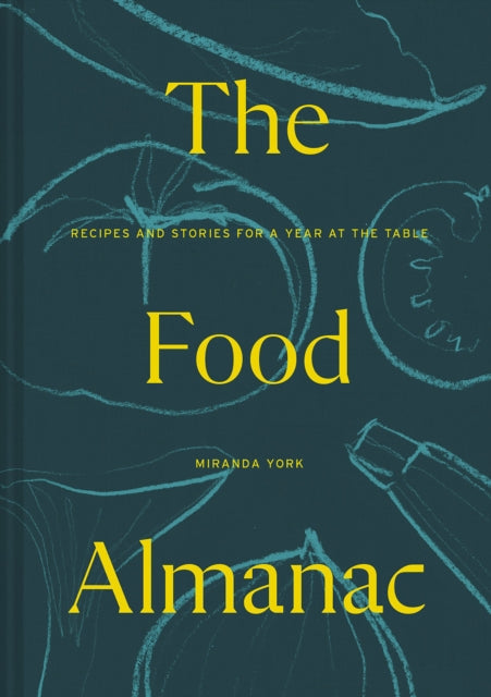 Book cover of: Food Almanac. By: Miranda York
