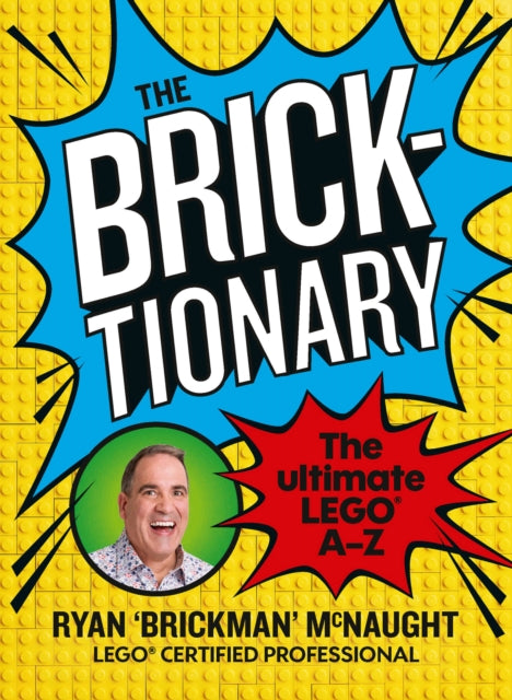 Book cover of: Bricktionary. By: Ryan McNaught