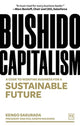 Book cover of: Bushido Capitalism. By: Kengo Sakurada