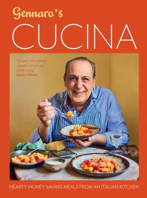 Gennaro's Cucina, Hearty Money-Saving Meals from an Italian Kitchen