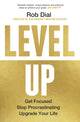 Book cover of: Level Up. By: Rob Dial