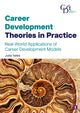 Book cover of: Career Development Theories in Practice. By: Julia Yates