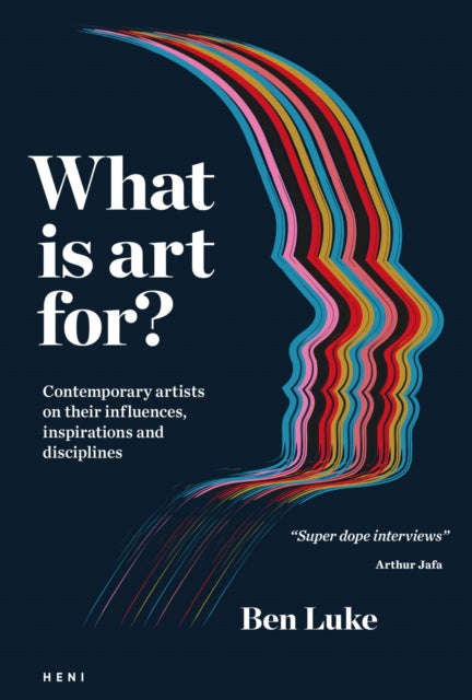 Book cover of: What is art for?