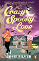 Book cover of: Crazy Spooky Love