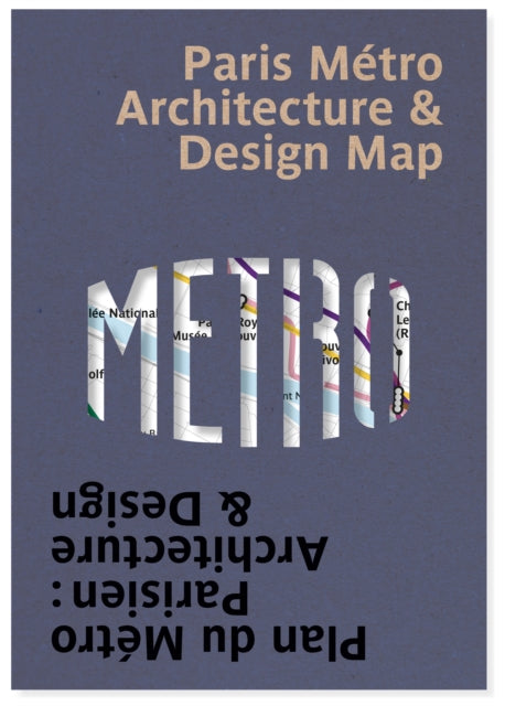 Book cover of: Paris Metro Architecture & Design Map
