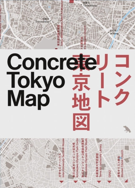 Book cover of: Concrete Tokyo Map. By: Pollock Naomi