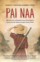 Book cover of: Pai Naa. By: Dorothy Thatcher