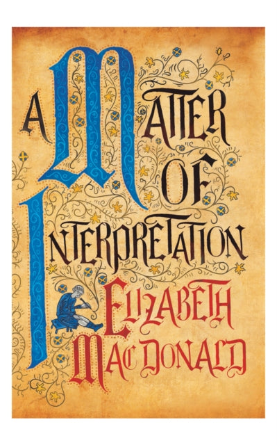 Matter of Interpretation 9781912054701 Elizabeth Mac Donald