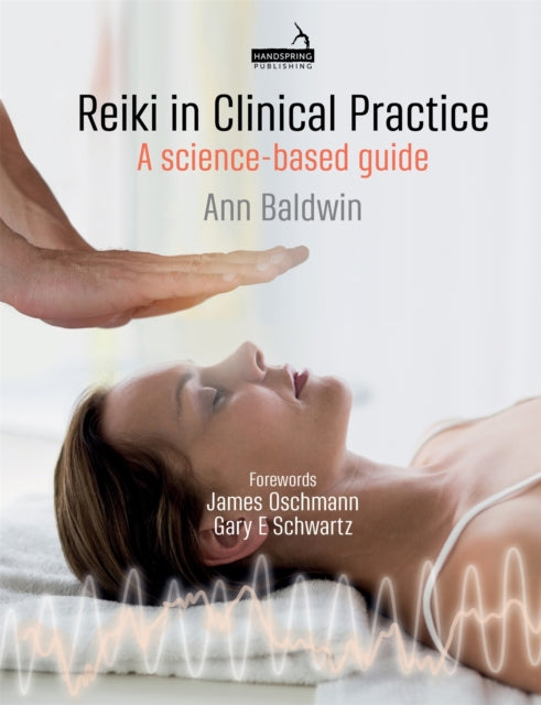 Book cover of: Reiki in Clinical Practice. By: Ann Baldwin
