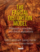 Book cover of: Fascial Distortion Model. By: Todd Capistrant