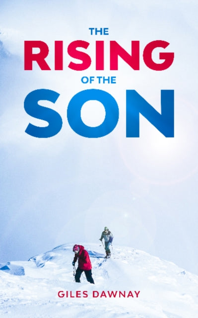 The Rising of the Son