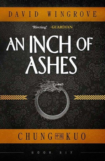 Book cover of: Inch of Ashes. By: David Wingrove